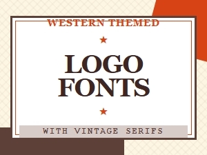Wild West Signature Serifs: Vintage Logo Fonts