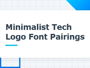 Minimalist Font Pairings for Tech Logos
