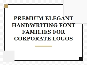 Sophisticated Fonts for Elegant Corporate Branding